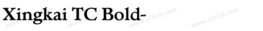 Xingkai TC Bold字体转换